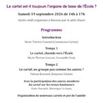Le cartel est-il toujours l’organe de base de l’École ?